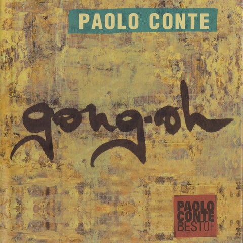 Album Gong-oh di Paolo Conte in formato cd con dvd, musica cantautorale italiana 